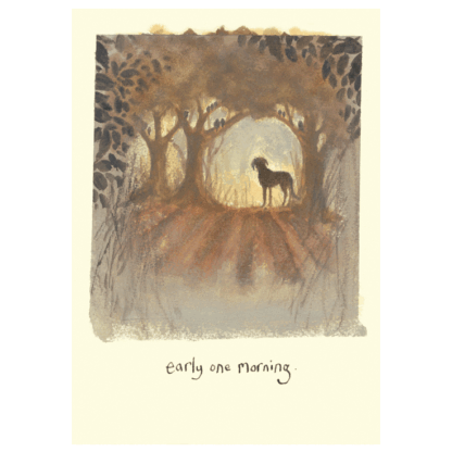 Early One Morning Card