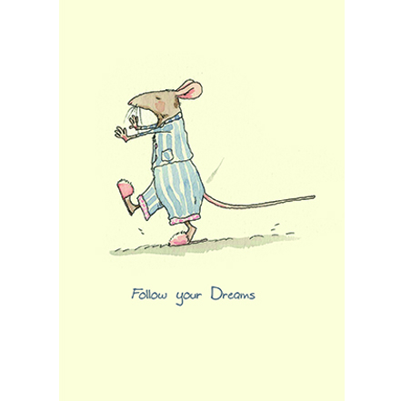 Follow Your Dreams card by Anita Jeram